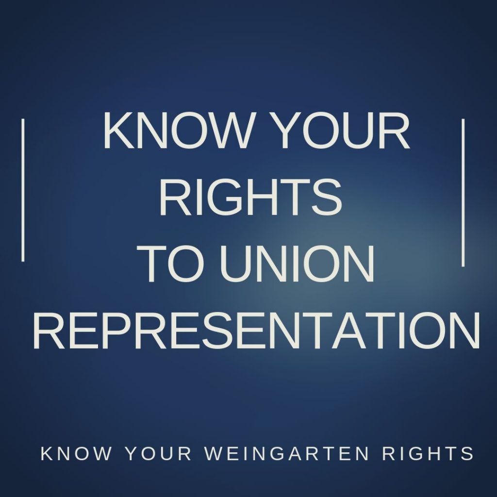 Weingarten Your Right to Union Representation 47 Blog AFM Local 47