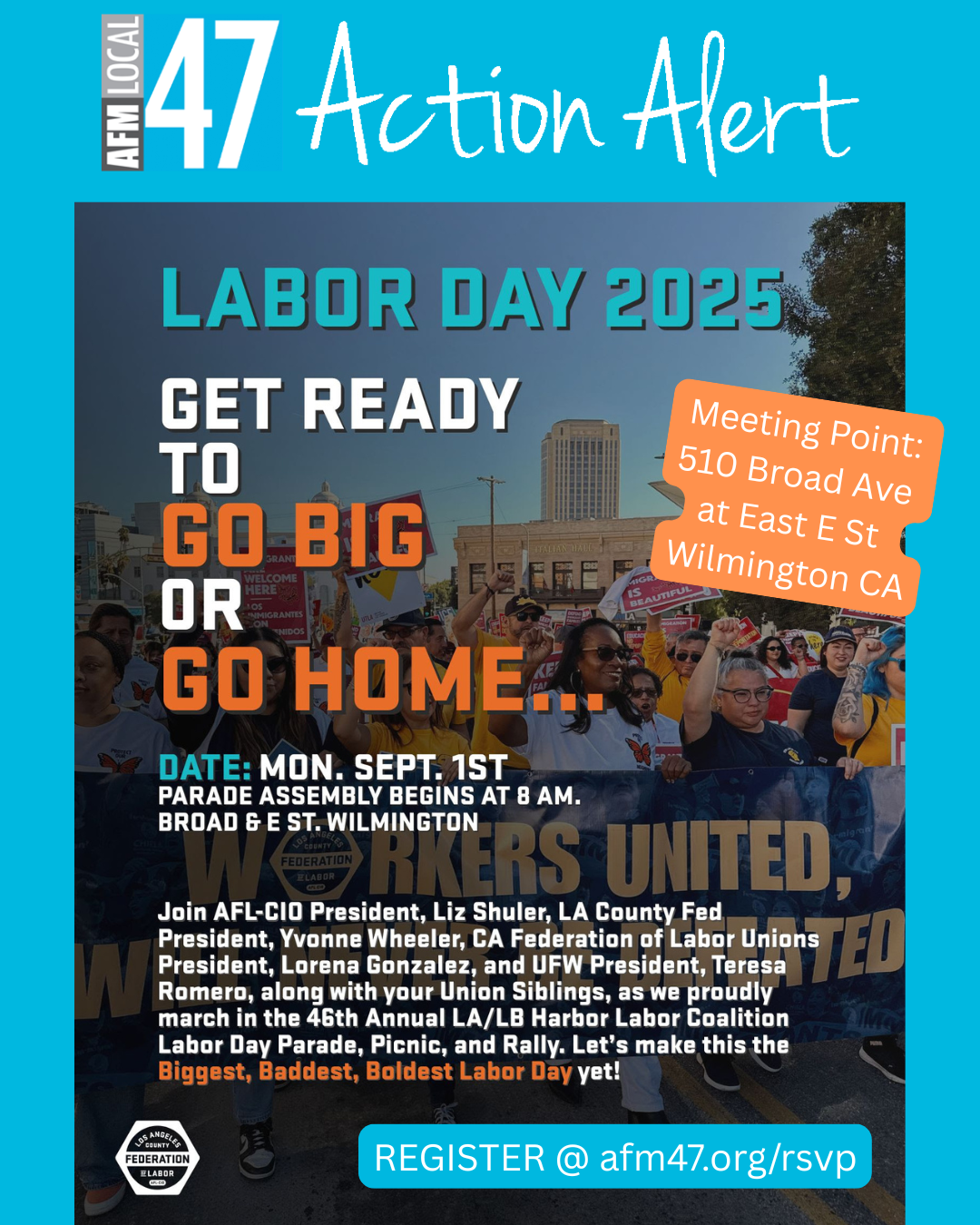 Join us on Labor Day 2025: GO BIG OR GO HOME! - 47 Blog | AFM Local 47